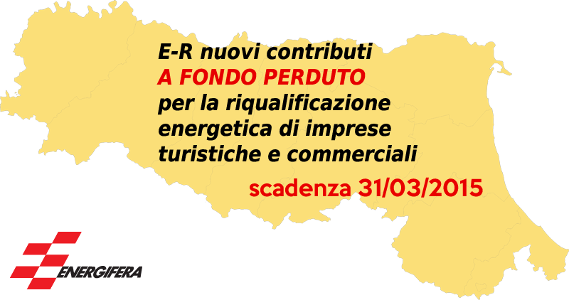 Emilia-Romagna: 40% A Fondo Perduto Per L’efficienza Energetica